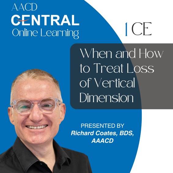 When and How to Treat Loss of Vertical Dimension