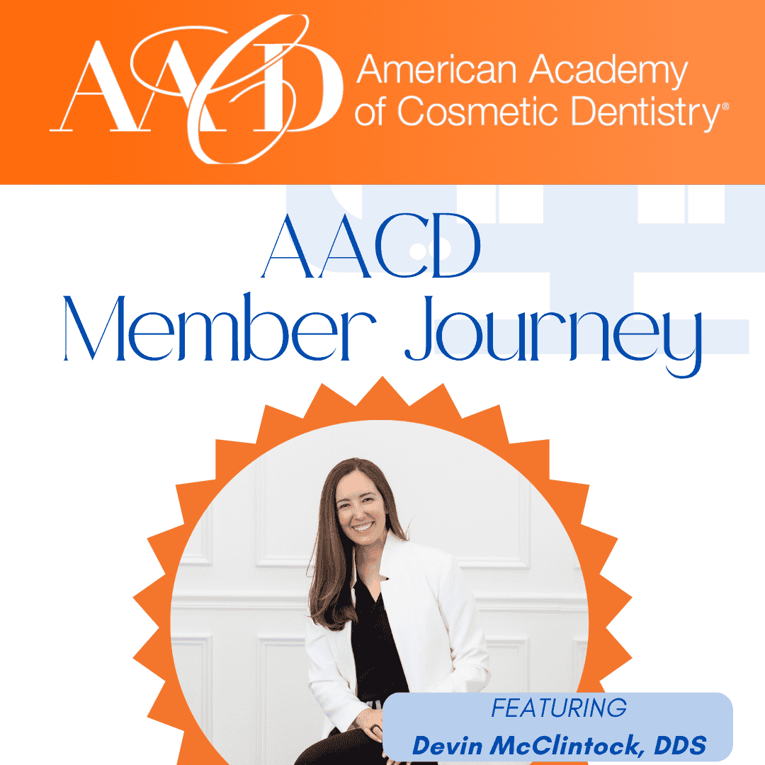 AACD Member Journey: Devin McClintock, DDS