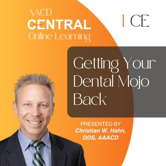 Getting Your Dental Mojo Back