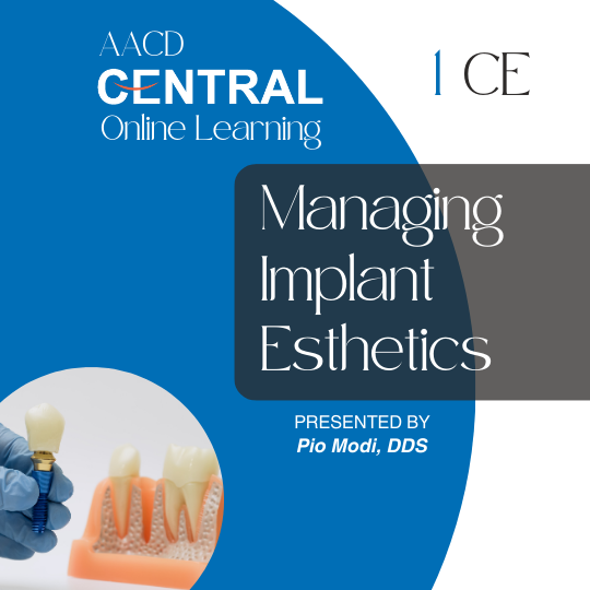 Managing Implant Esthetics