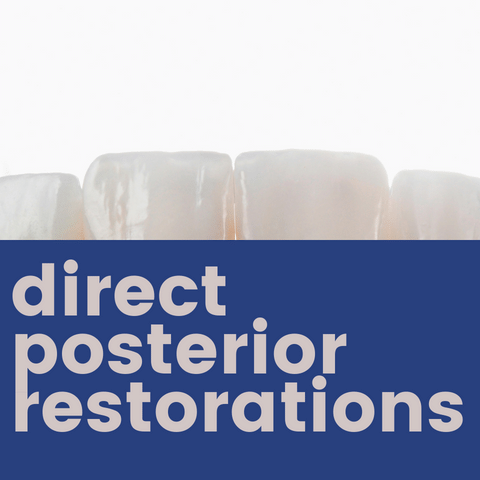A Simplified Approach to Direct Posterior Restorations