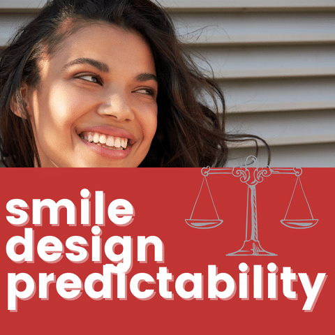 Smile Design: Predictability