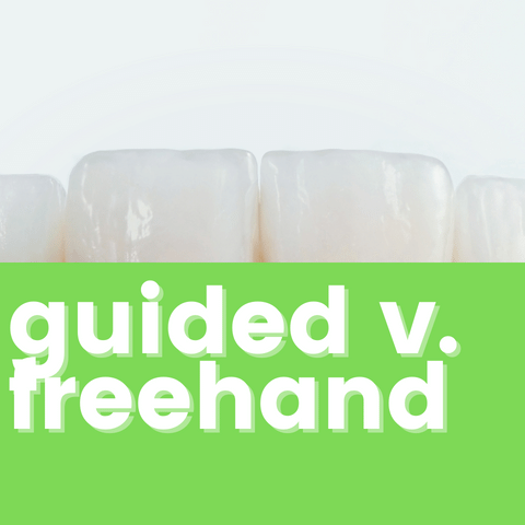 Guided Vs Freehand
