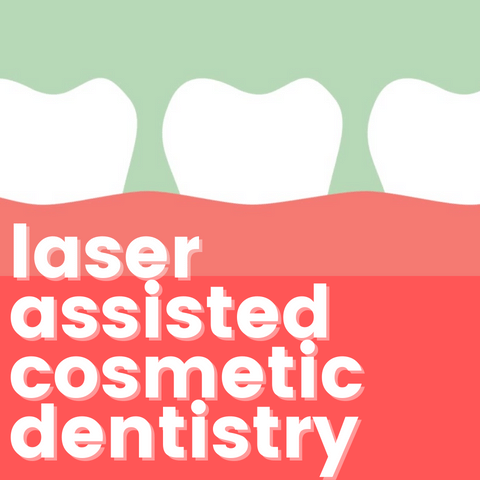 The Magic of Laser Assisted Cosmetic Dentistry