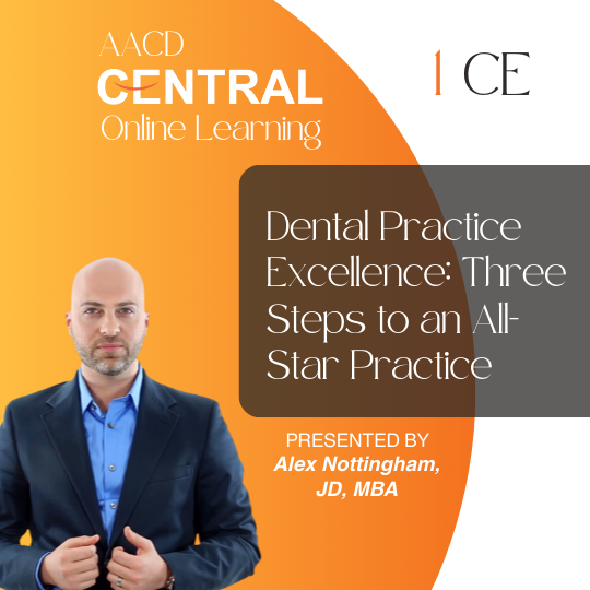 Dental Practice Excellence: Three Steps to an All-Star Practice