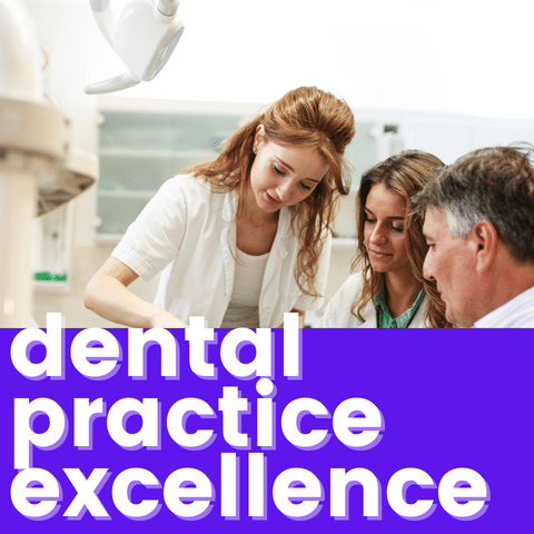 Dental Practice Excellence: Three Steps to an All-Star Practice