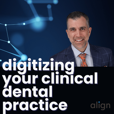 A Practical Approach to Digitizing Your Clinical Dental Practice
