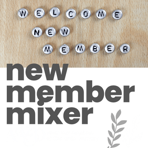 New Member Mixer on March 7th at 7:30pm 