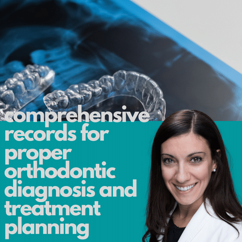  Comprehensive Records for Proper Orthodontic Diagnosis and Treatment Planning
