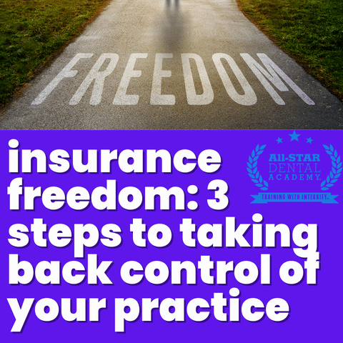 Insurance Freedom: 3 Steps to Taking Back Control of Your Practice