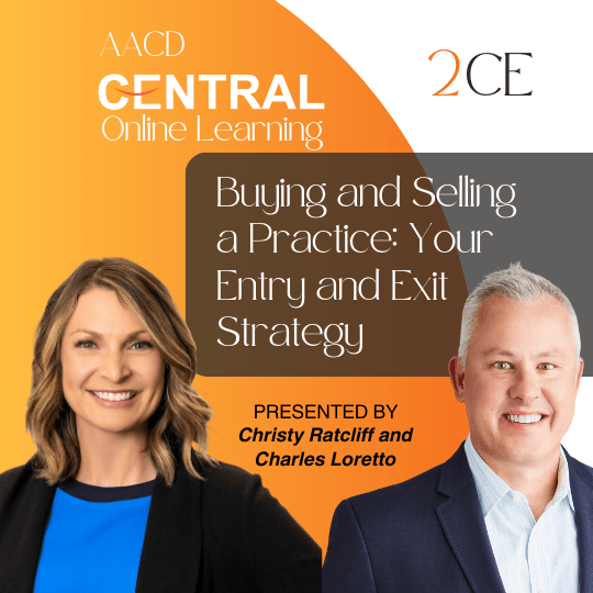 Buying and Selling a Practice: Your Entry and Exit Strategy